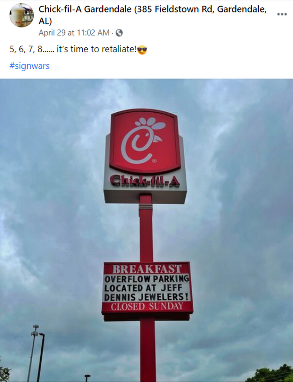Chick-Fil-A quickly joined in the sign war.