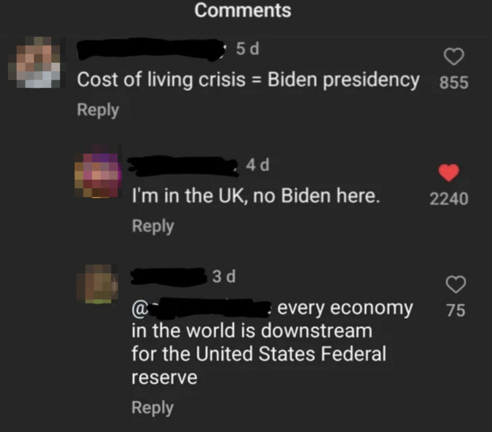 person says the cost of living crisis is caused by the biden presidency and another replying they're in the UK. Third person says "every economy in the world is downstream for the united states federal resevre"