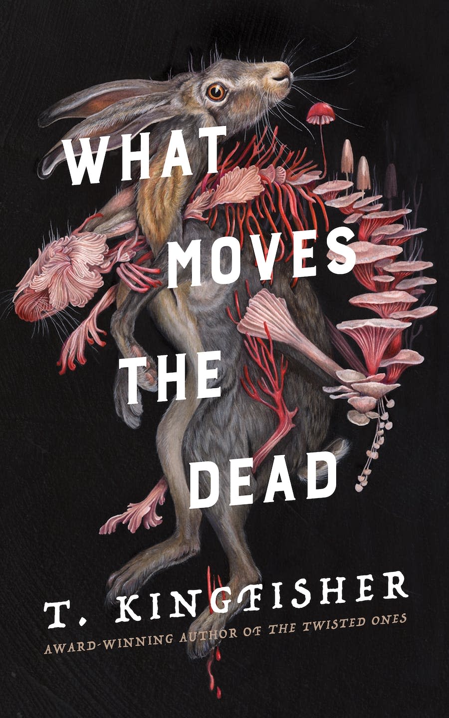 "What Moves the Dead," by T. Kingfisher