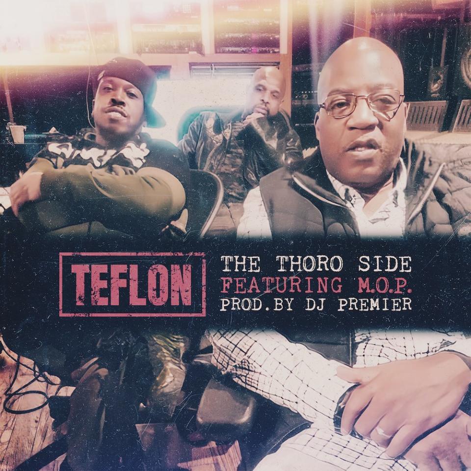 Teflon featuring M.O.P. And DJ Premier "The Thoro Side" Cover Artwork