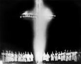 <p>A Cross Burnt On A Meeting Of The Ku-Klux-Klan Members In The Usa In 1931. (Photo: Keystone-France/Gamma-Keystone via Getty Images) </p>