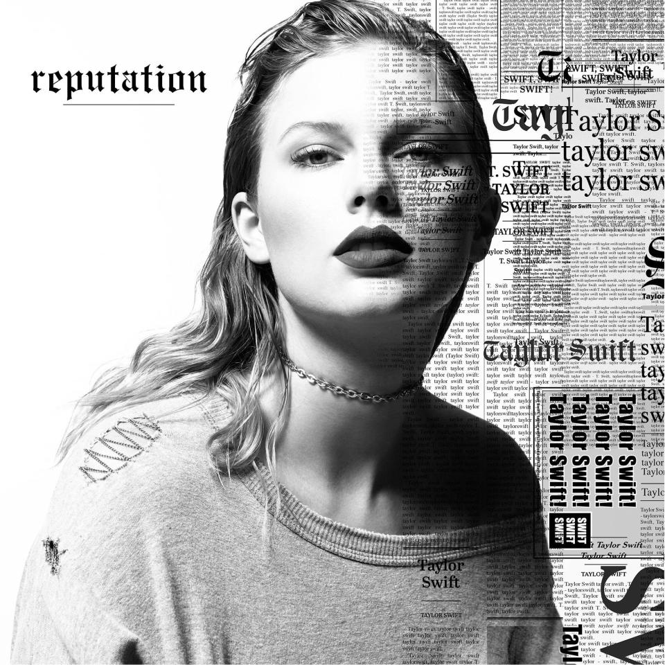 TAYLOR SWIFT: 
 REPUTATION