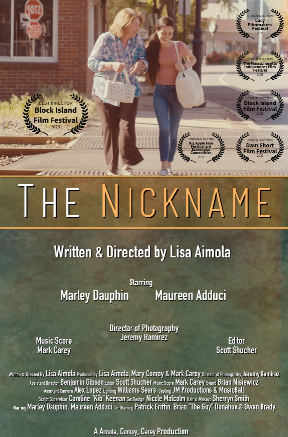 The poster for "The Nickname," a short film written and directed by Lisa Aimola, who won best director at the 2023 Block Island Film Festival.