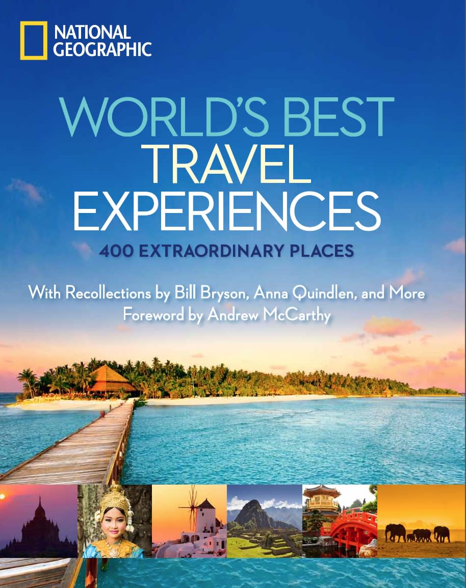 This undated image provided by National Geographic shows the cover of one of the publisher’s recent books, “World’s Best Travel Experiences.” The hard-cover coffee-table style book is a guide to 400 extraordinary destinations, from wild places and urban spaces to man-made wonders and beach paradise locations. (AP Photo/National Geographic)