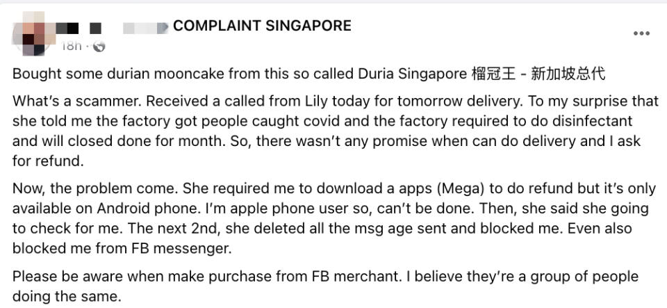 Facebook user posted on Tuesday in the Facebook Group, Complaint Singapore that she had bought some durian mooncakes from a seller known as Duria Singapore 榴冠王 - 新加坡总代