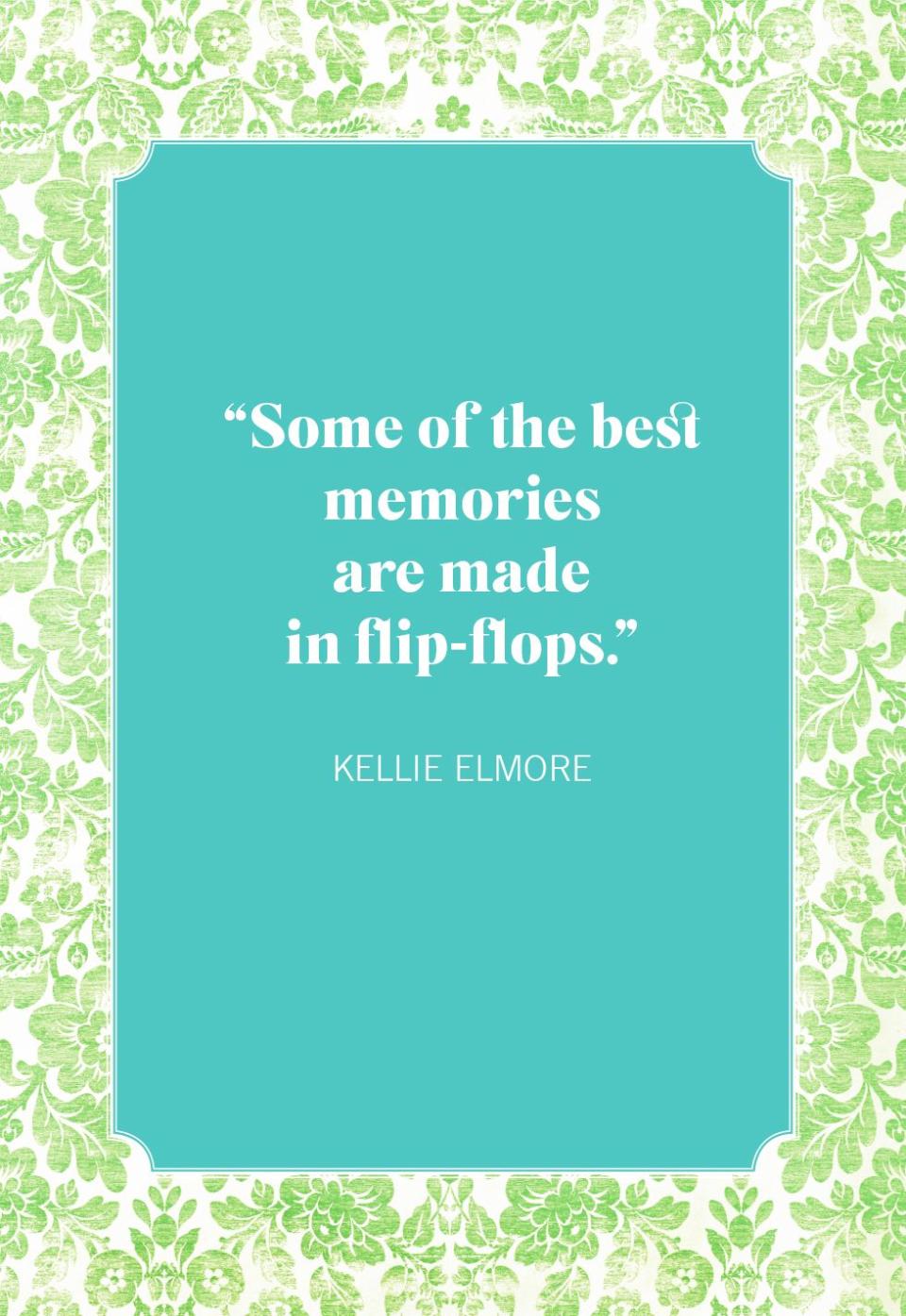 summer quotes kellie elmore