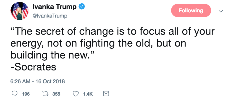 The quote actually belongs to a Dan Millman character named Socrates. (Photo: Ivanka Trump via Twitter)