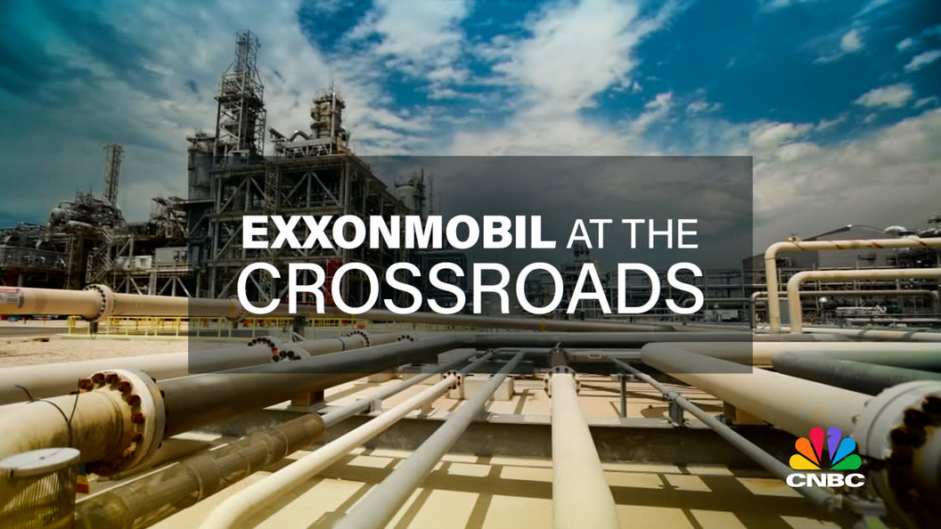  ExxonMobil at the Crossroads on CNBC. 
