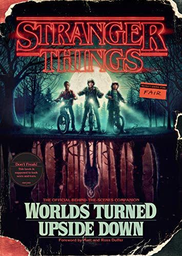 22) ‘Stranger Things: Worlds Turned Upside Down: The Official Behind-the-Scenes Companion’