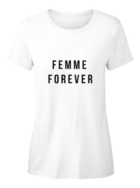Femme Forever tee