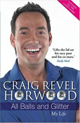 Or read Craig Revel Horwood – in his own words