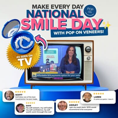 Customers rave about their life-changing smile from Pop On Veneers! "I feel like I got my youth back!  I smile!  This saved my life!  10/10 I recommend it to everyone!  For me it was priceless!" -Ashley? "They say money can't buy happiness...but you sure can finance it!  Definitely one of the best investments I have ever made." - Scott? "I'll never forget breaking out and looking at myself for the first time.  It was SO magical!  My confidence went through the roof" - Dave