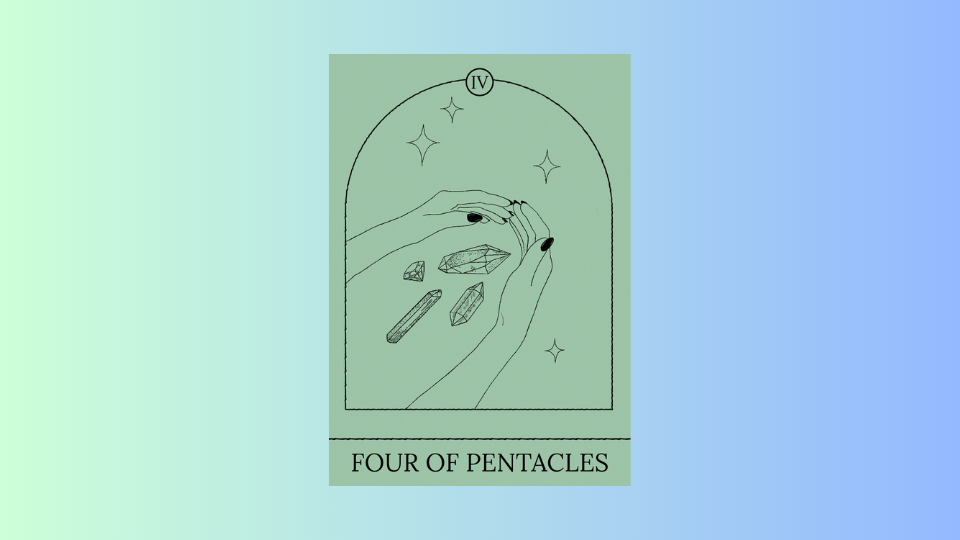 Cancer: 4 of Pentacles