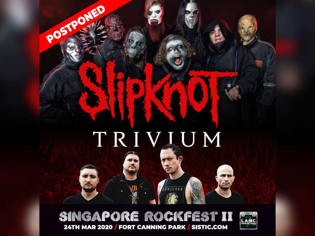 Slipknot and Trivium have postponed their "Singapore Rockfest II" appearances.