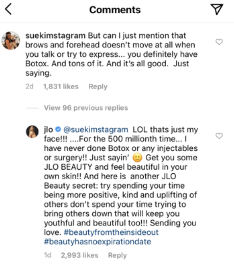 Lopez urged the commenter to "try spending your time being more positive, kind and uplifting of others" in response to the Botox claims. (Screenshot: Instagram)