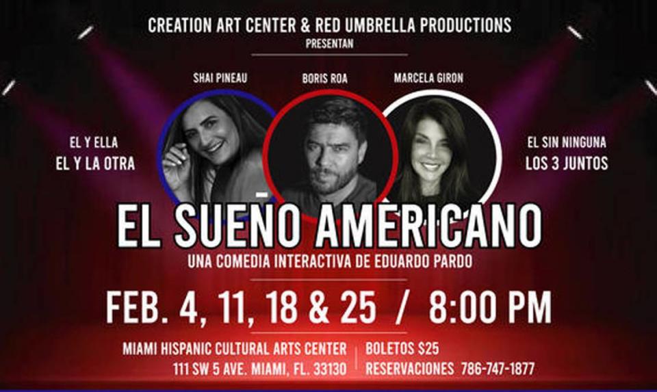 ‘El sueño americano’ una comedia interactiva de Eduardo Pardo en el Hispanic Cultural Arts Center.