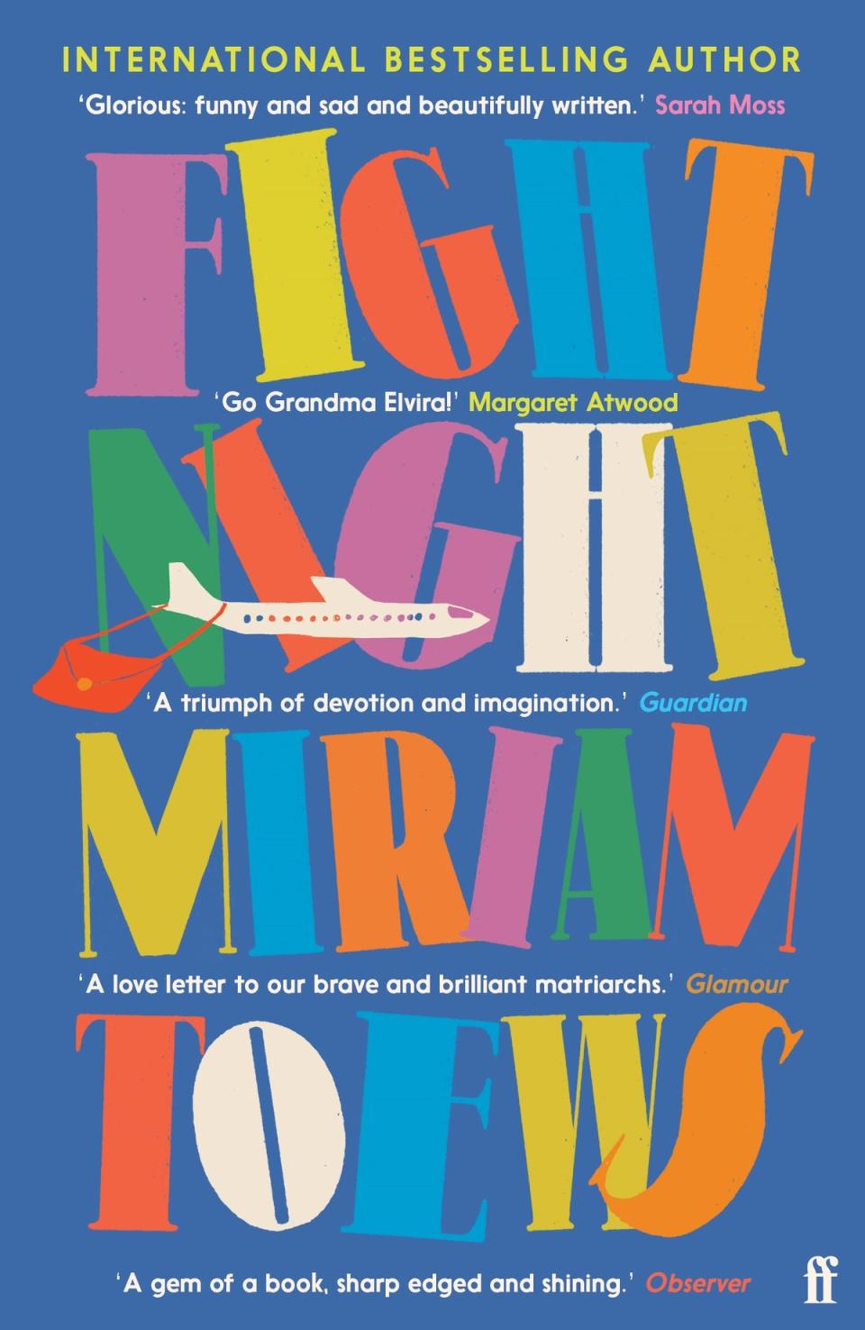 ‘Fight Night’ by Miriam Toews (Faber)