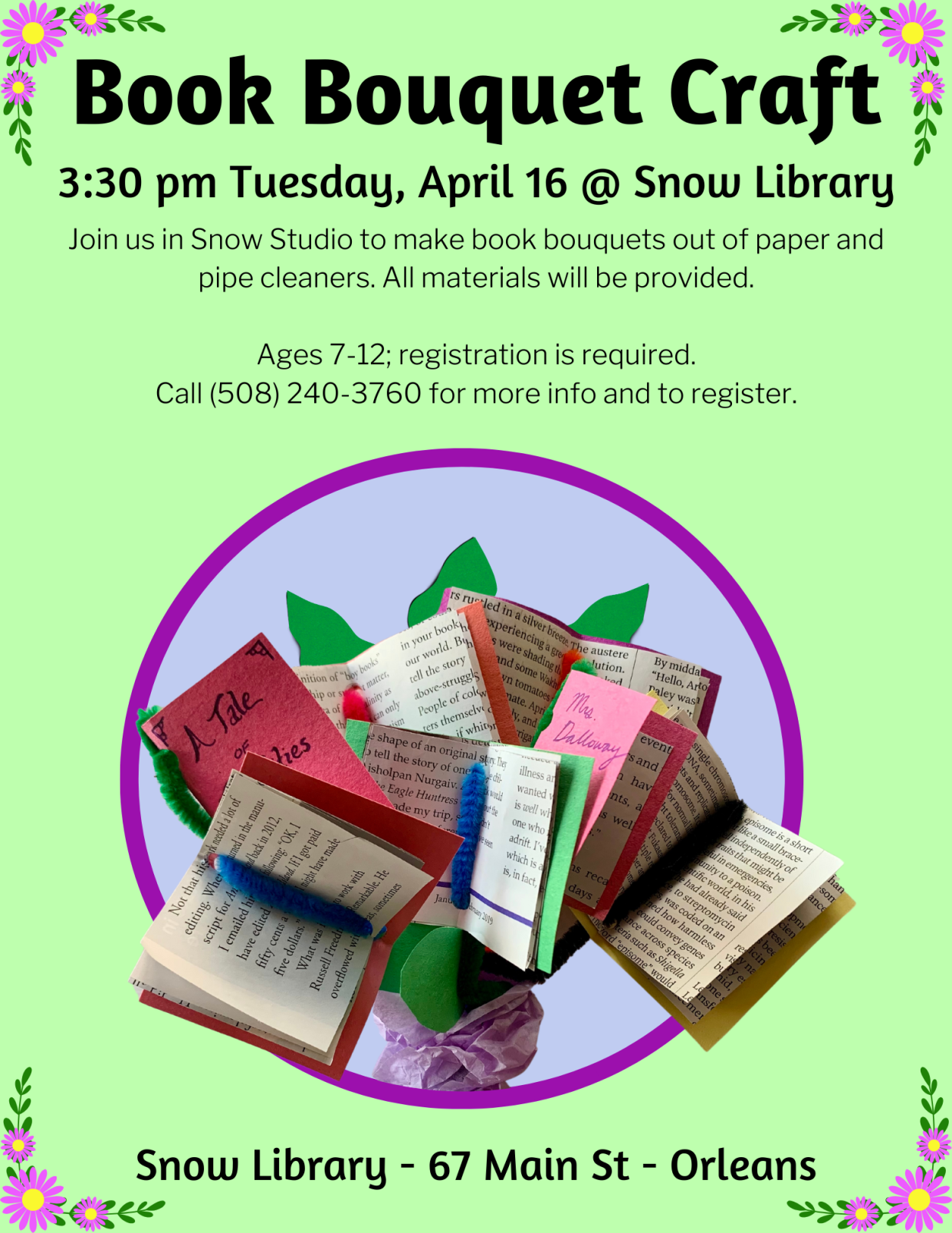 Poster for Book Bouquet Craft session at the Snow Library.