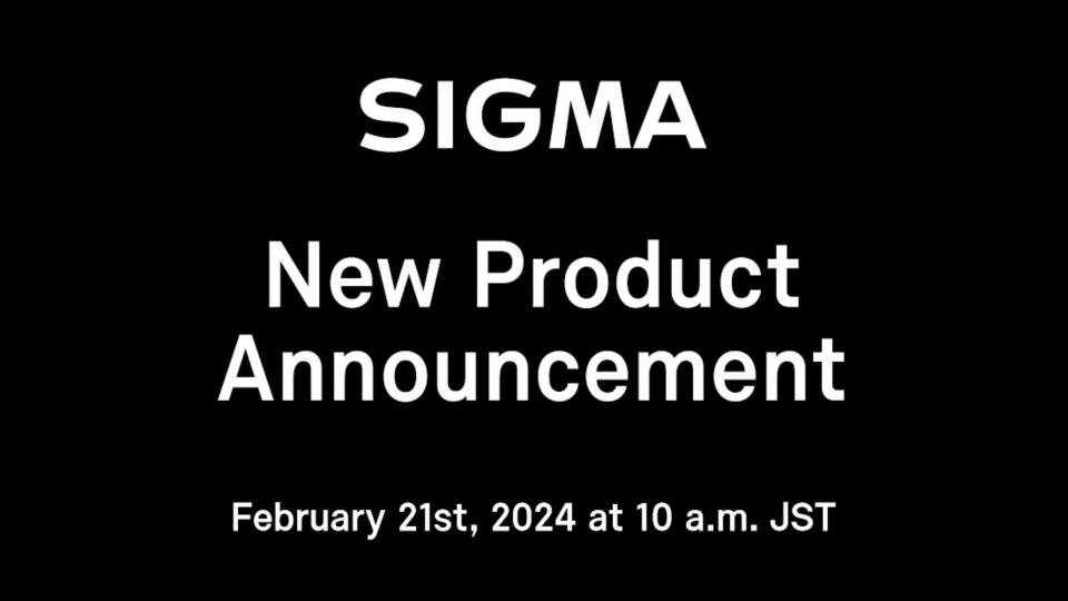 Sigma new product announcement teaser