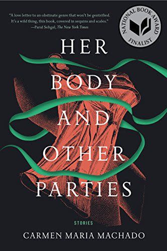 34) Her Body and Other Parties: Stories