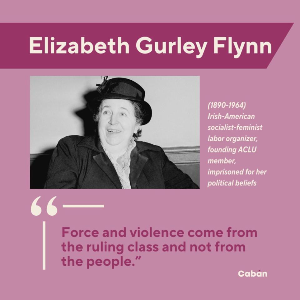 Elizabeth Flynn Gurley was arrested with other US Communist Party leaders for violating the Smith Act, a federal law prohibiting advocating for violently overthrowing the government. Tiffany Caban's Office