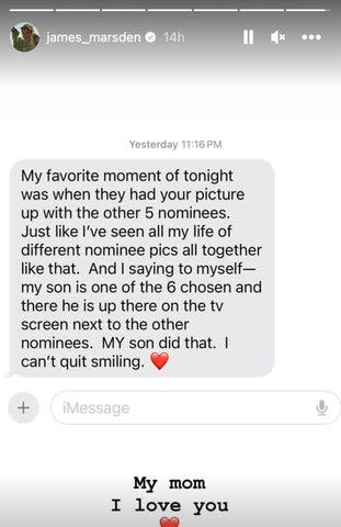 <p>James Marsden/Instagram</p> James Marsden shares a text message he received from his mother