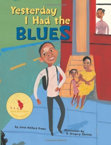 <i>Yesterday I Had The Blues </i>offers insight for kids about openly discussing their emotions and&nbsp;the colors associated with them. (By Jeron Ashford Frame, illustrated by R. Gregory Christie)