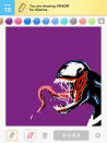 <b><p>VENOM</p></b><br><b><p>Photo credit: <a href="http://www.facebook.com/playdrawsomething" rel="nofollow noopener" target="_blank" data-ylk="slk:OMGPOP;elm:context_link;itc:0;sec:content-canvas" class="link ">OMGPOP</a></p></b>