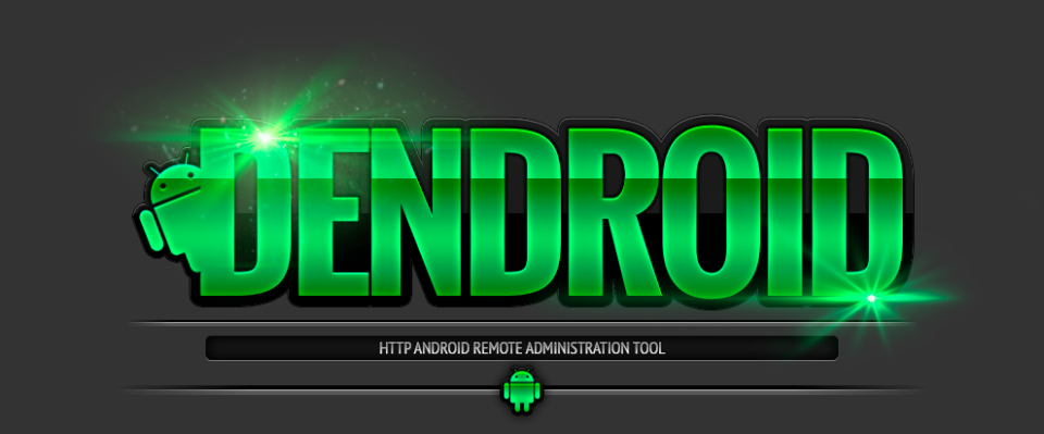 Dendroid 'Trojanizer' Turns Apps into Malware for Just $300
