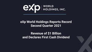 eXp World Holdings Reports Record Second Quarter 2021 Revenue of $1 Billion and Declares First Cash Dividend