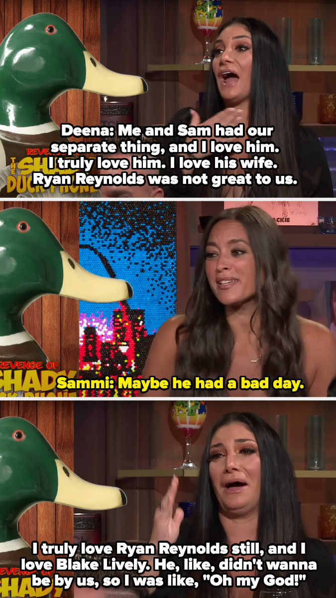 Deena says Ryan Reynolds didn't want to sit by them, and Sammi says maybe he was having a bad day