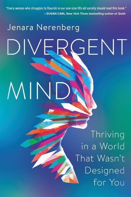 'Divergent Mind' by Jenara Nerenberg