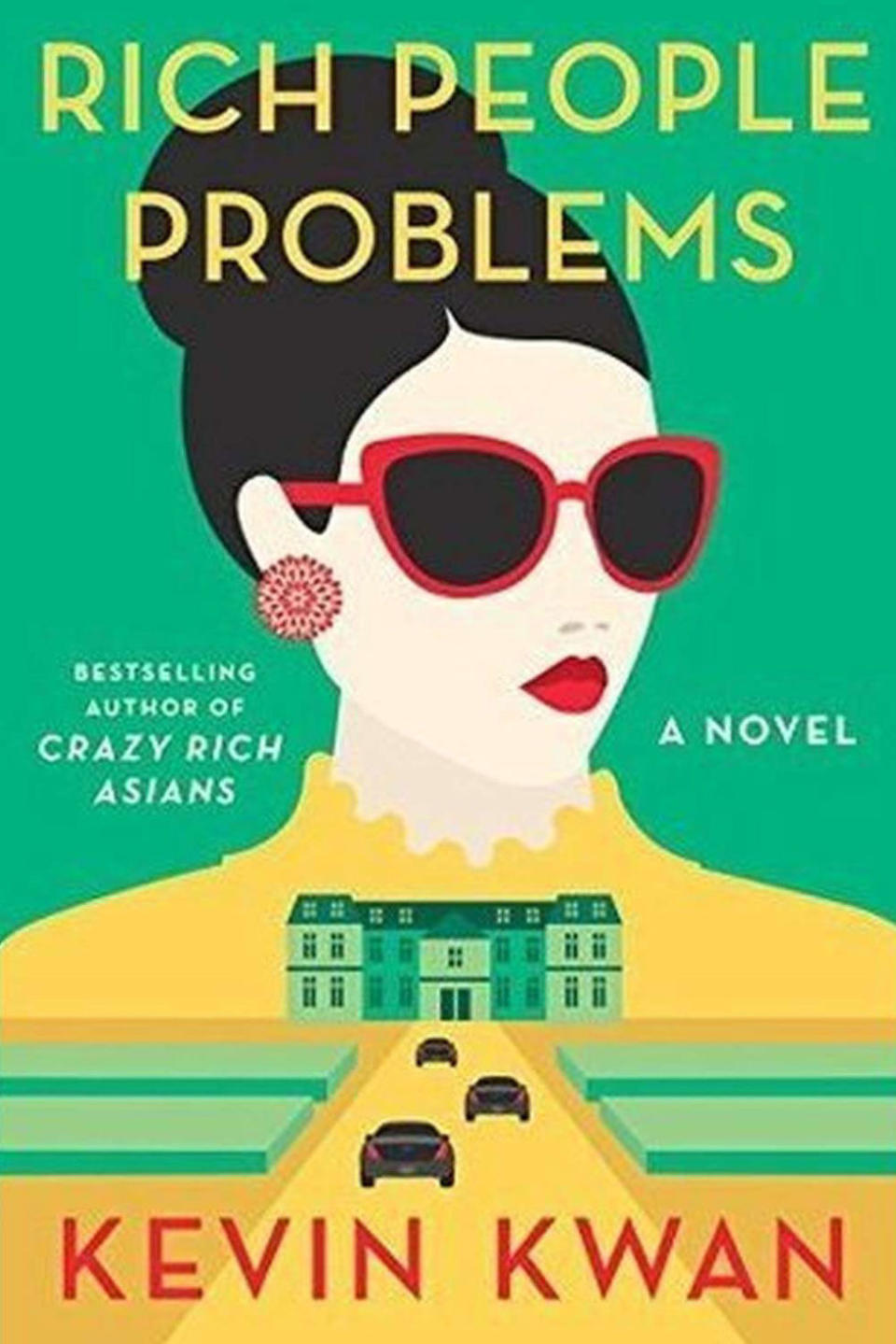 Rich People Problems , Kevin Kwan