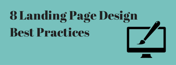 8 Landing Page Design Best Practices image 8 Landing Page Design Best Practices 600x222