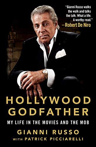 9) Hollywood Godfather: My Life in the Movies and the Mob