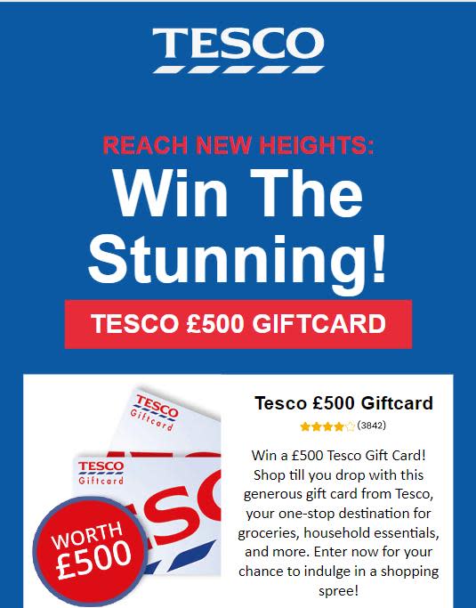 Worcester News: The scam email, claiming to be from Tesco, offers shoppers the chance to claim a £500 gift card