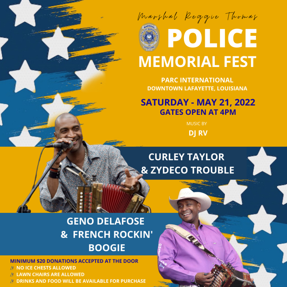 The Police Memorial Fest, hosted by Lafayette City Marshal Reggie Thomas, will benefit C.O.P.S., which helped the family of fallen Youngsville Police Officer Randy Guidry get to a ceremony in Washington, D.C.