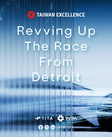 Taiwan Excellence Revving Up The Race From Detroit (Photo courtesy of Taiwan Excellence)