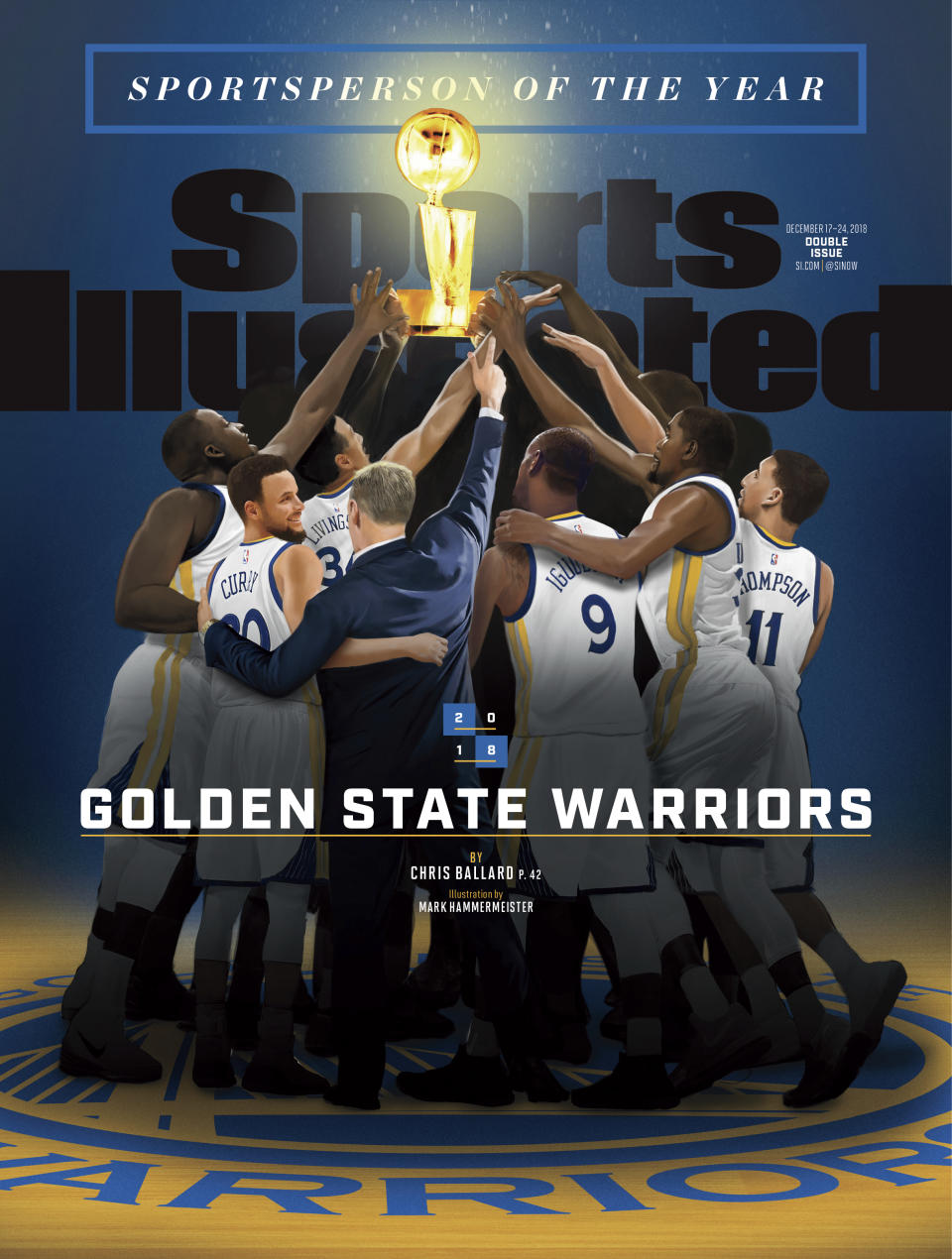 This image provided by Sports Illustrated shows the cover of the Dec. 17-24, 2018, issue featuring the Sportsperson of the Year, the Golden State Warriors NBA basketball team. The three-time NBA champion Warriors are the fourth team to receive the honor, the magazine announced Monday, Dec. 10, 2018. (Mark Hammermeister/Courtesy of Sports Illustrated via AP)