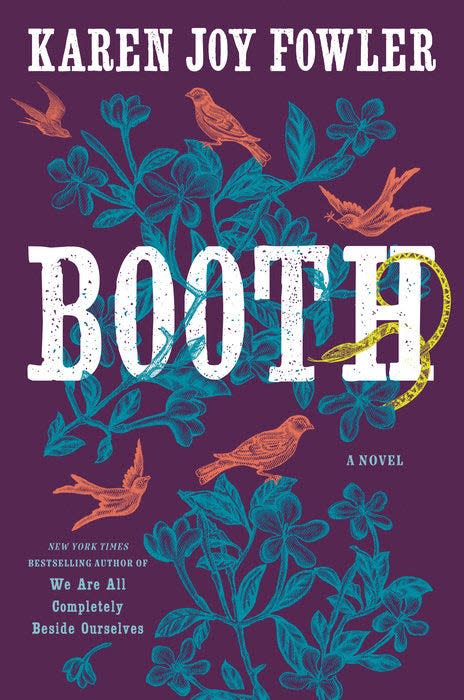 "Booth," by Karen Joy Fowler.