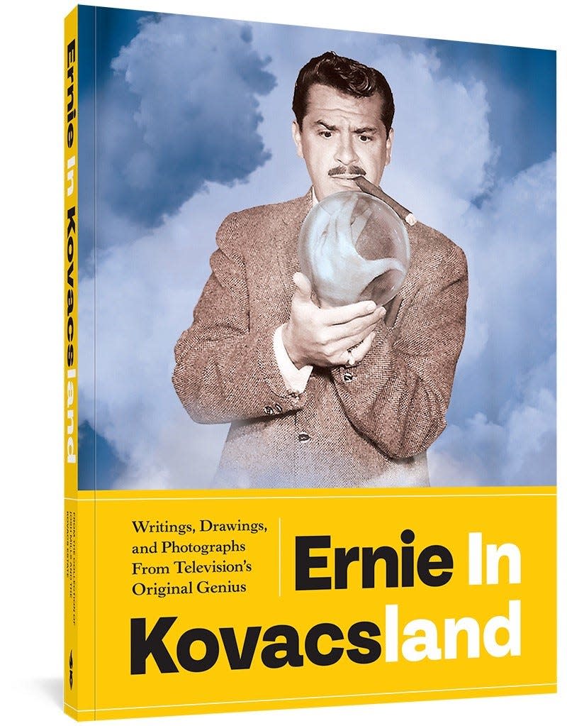 The cover of "Ernie in Kovacsland: Writings, Drawings, and Photographs from Television's Original Genius" by Josh Mills, Ben Model and Pat Thomas.