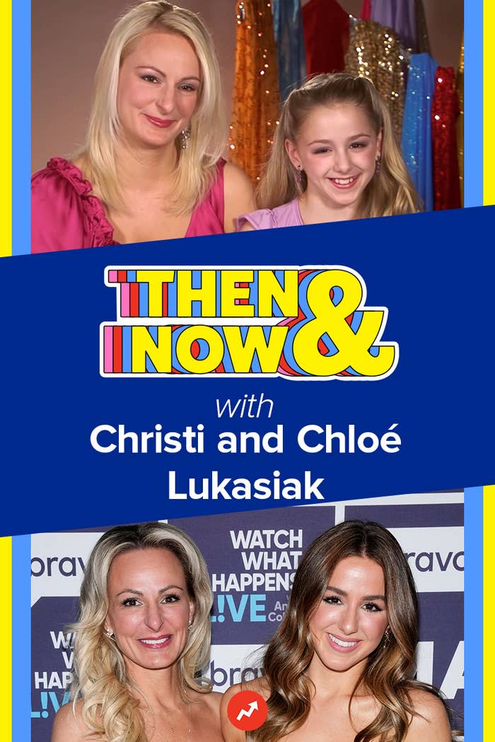 Christi and Chloe Lukasiak in a "Then & Now" promo, both smiling, with a split showing past and current looks