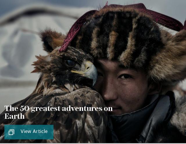 The 50 greatest adventures on Earth