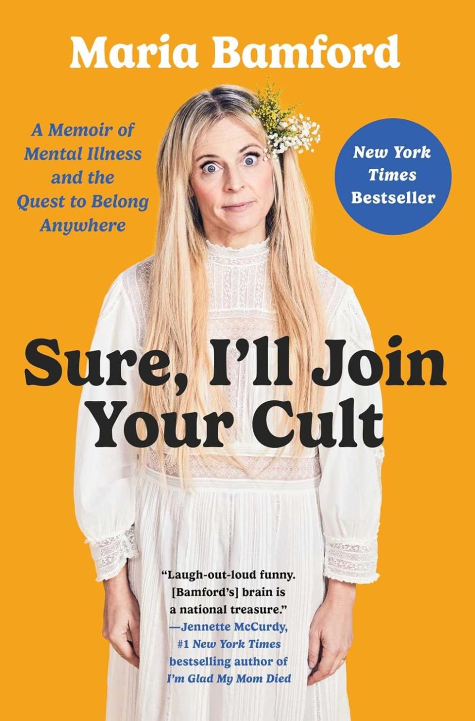 ‘Sure, I’ll Join Your Cult’ By Maria Bamford