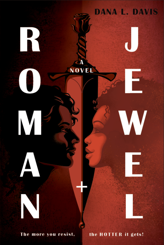 17) <i>Roman and Jewel</i>, by Dana L. Davis