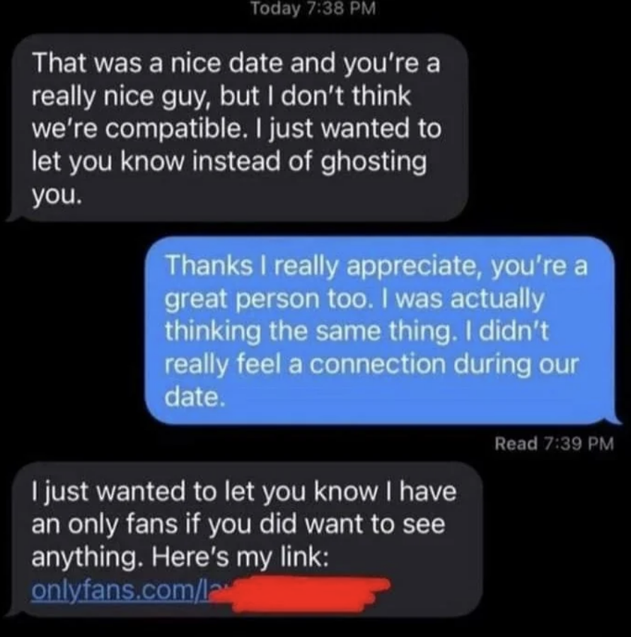 person says they're not compatible but sends them a link to their only fans