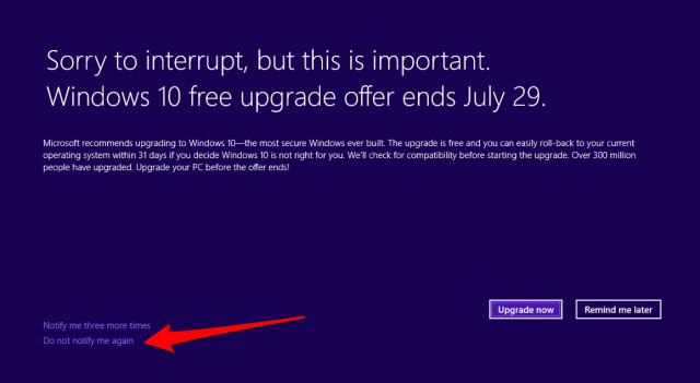 Microsoft's final Windows 10 upgrade nag is its worst yet — here's how to  get around it