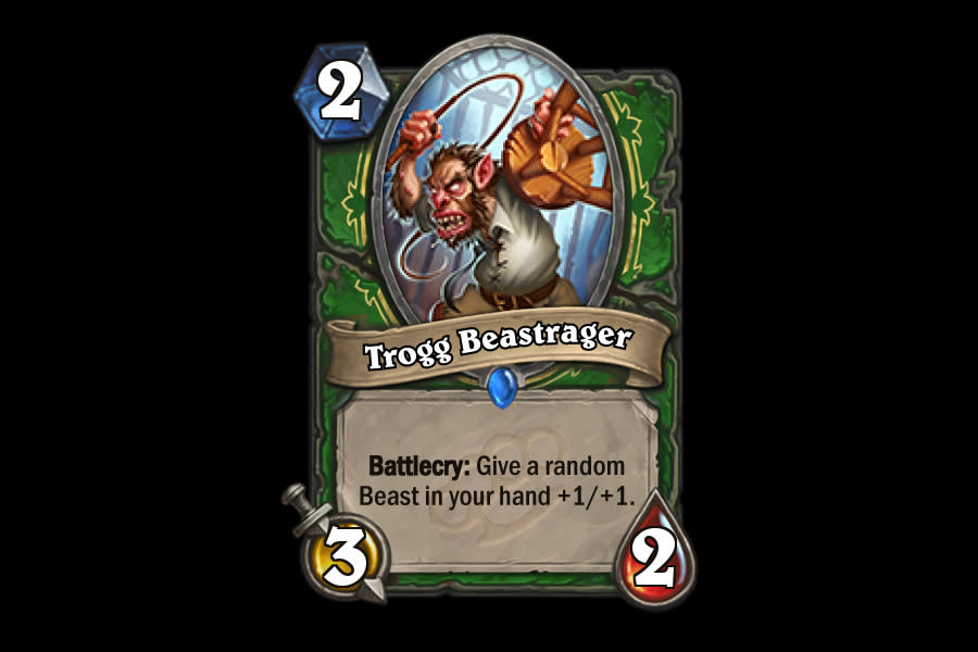 <p>Trogg Beastrager's ability isn't quite as good as Grimestreet Outfitter, but it's far better in terms of pure minion stats. Hunters will like a new option to keep board control while continuing to go to the face, but we don't think the Beastrager will be automatically included in every deck. </p>