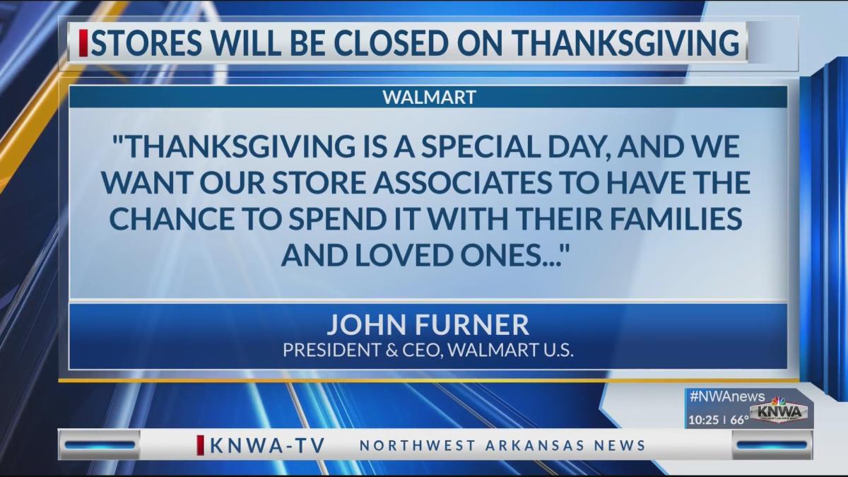 Walmart to close stores on Thanksgiving for fourth consecutive year