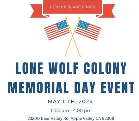 Lone Wolf Colony is hosting a Memorial Day event in Apple Valley on Saturday, May 11, 2024.